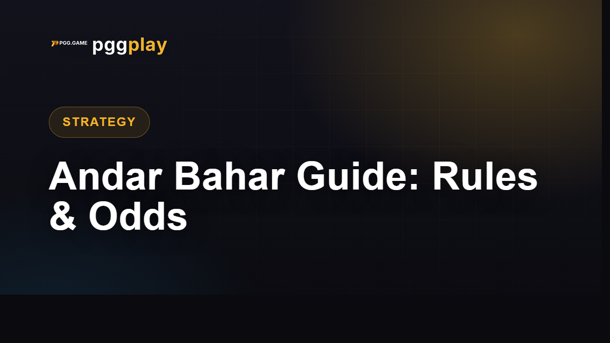 Andar Bahar Guide: Rules, Odds and Bankroll Tips